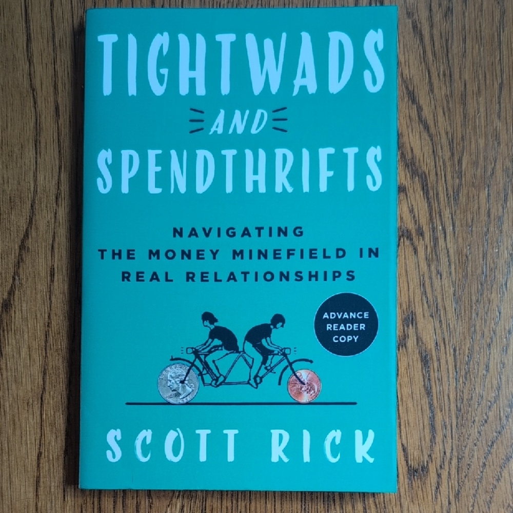 Tightwads And Spendthrifts By Scott Rick Paperback Book Advance Reader Copy
